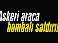 Nusaybin'de zırhlı araca bombalı saldırı