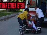 İntihar etmek istedi