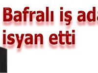 Bafralı iş adamı  Kaya Aşcı sitem etti