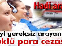 112'yi luzumsuz arayanlar şimdi yandı