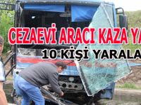 Cezaevi aracı kaza yaptı