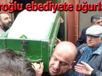 Çakıroğlu ebediyete uğurlandı