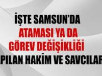 Samsun'da görev yeri değişen Hakim ve Savcılar