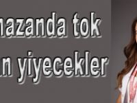 Acıkmadan oruç tutmak istiyorsanız!