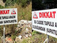 Bu yol benim dedi ve yolu kapattı