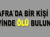 Bir kişi evinde ölü bulundu