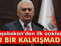 Başbakan'dan ilk açıklama