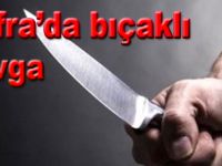 Bafra'da bıçaklı kavga