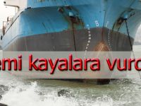 Hacizli gemi kayalıklara vurdu