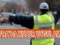 Asayiş ve huzur uygulaması yapıldı
