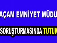 Alaçam emniyet müdürü tutuklandı