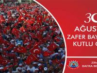 BAŞKAN ŞAHİN’İN 30 AĞUSTOS ZAFER BAYRAMI KUTLAMA MESAJI