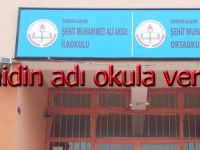 Şehidin adı okula verildi