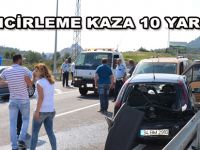 Zincirleme kaza: 10 yaralı