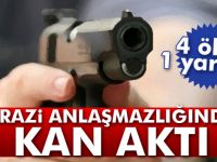 Çorum'da arazi anlaşmazlığı: 4 ölü, 1 yaralı