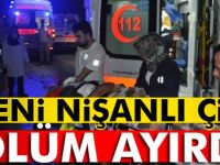 Yeni nişanlı çifti ölüm ayırdı