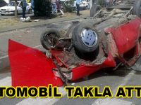 Otomobil takla attı: 1 yaralı