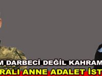Bafralı anne adalet istiyor