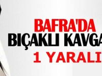 Bafra'da bıçaklı saldırı 1 yaralı