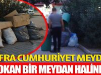 BAFRA CUMHURİYET  MEYDANININ BU HALE GELMESİNDE KİM SUÇLU