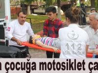 Parkta motosiklet çocuğa çarptı