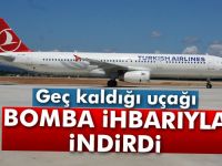 Uçak saatini kaçırdı, bomba ihbarı yaptı
