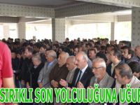 Şükrü Sırıklı defnedildi.