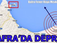 Bafra'da Deprem!