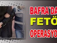 Bafra`da FETÖ gözaltısı