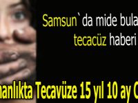 Samanlıkta tecavüze 15 yıl 10 ay hapis