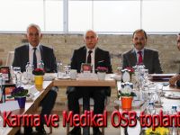 Bafra Karma ve Medikal OSB toplantısı yapıldı