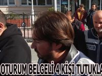 Sahte oturum belgesi düzenleyen 4 ıraklı tutuklandı