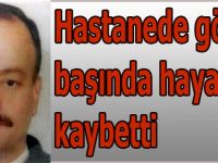 Hastane personeli kalp krizinden öldü