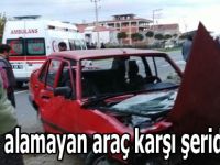 Hızını alamayan araç karşı şeride geçti