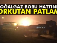 Doğubayazıt’ta doğalgaz boru hattında patlama