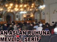 Hasan Aslan dualar ile anıldı