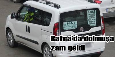BAFRA'DA ŞEHİR İÇİ DOLMUŞA ZAM ...