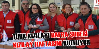 TÜRK KIZILAYI BAFRA ŞUBESİ KIZILAY HAFTASINDA İKRAMLARDA BULUNDU