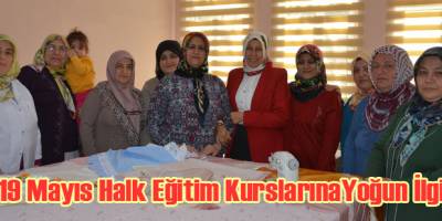 HALK EĞİTİM KURSLARI İLGİ GÖRÜYOR
