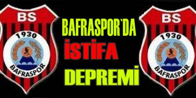 Bafraspor`da istifa