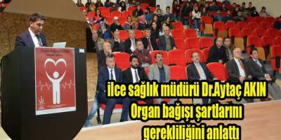 Organ bağışı semineri düzenlendi