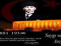 Mustafa Kemal Atatürk'ü saygı ve özlemle anıyoruz
