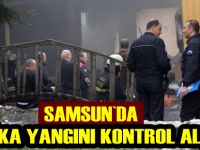 Samsun’daki fabrika yangını kontrol altına alındı