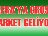 BAFRA’YA GROSS MARKET GELİYOR!