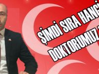 ŞİMDİ SIRA HANGİ DOKTORUMUZ DA?