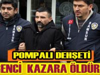 Tanımadığı genci kazara öldürmüş