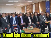 Bafra’da “Kendi İşin Olsun” semineri