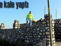 Kendine kale yaptı