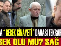 Bafra'da bebek cinayetinde taraflar birbirini suçladı