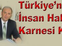 Akçagöz;"Türkiye'nin insan hakları karnesi kötü"